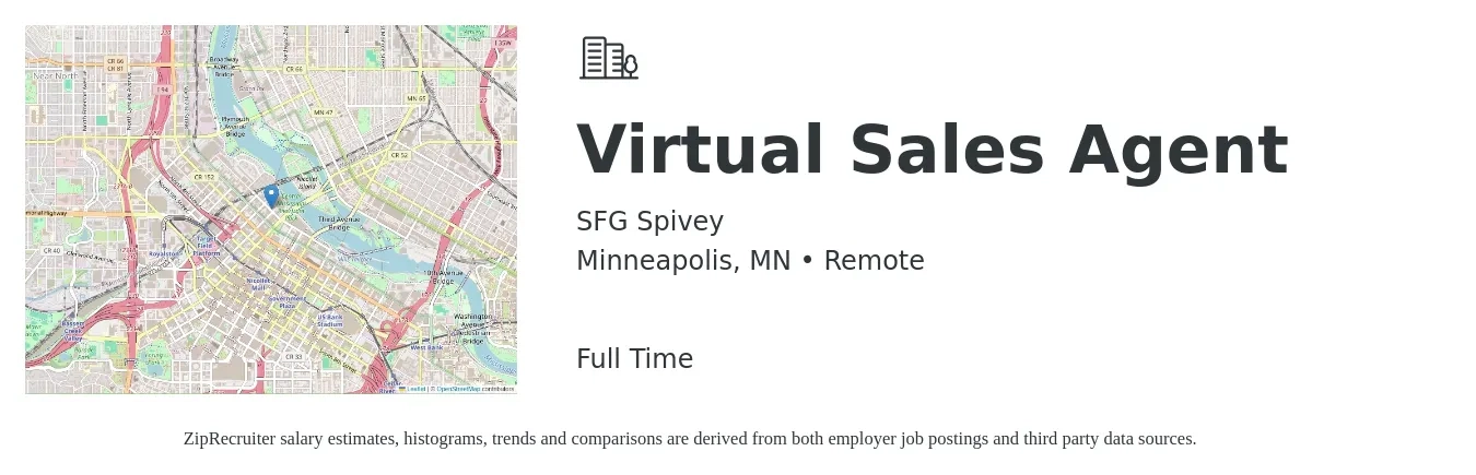 SFG Spivey job posting for a Virtual Sales Agent in Minneapolis, MN with a salary of $18 to $26 Hourly with a map of Minneapolis location.