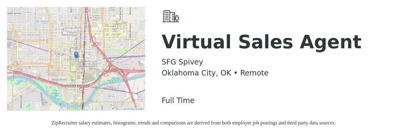 SFG Spivey job posting for a Virtual Sales Agent in Oklahoma City, OK with a salary of $44,100 to $83,100 Yearly with a map of Oklahoma City location.