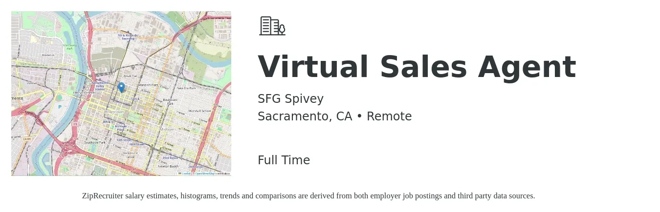 SFG Spivey job posting for a Virtual Sales Agent in Sacramento, CA with a salary of $18 to $27 Hourly with a map of Sacramento location.