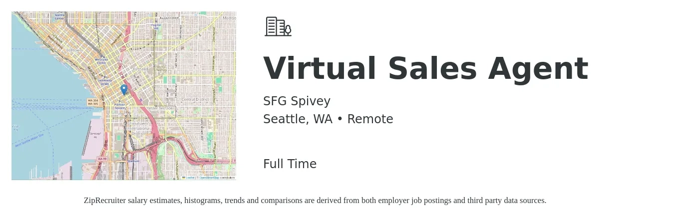 SFG Spivey job posting for a Virtual Sales Agent in Seattle, WA with a salary of $19 to $29 Hourly with a map of Seattle location.