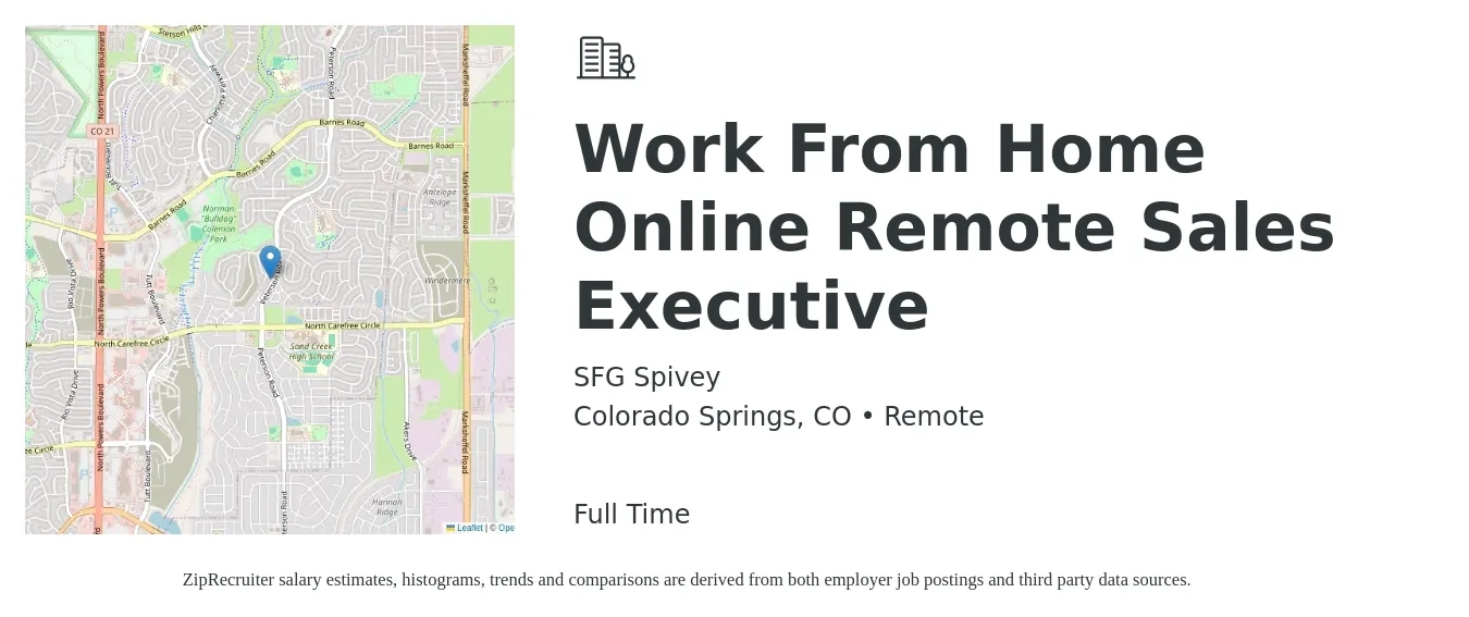 SFG Spivey job posting for a Work From Home Online Remote Sales Executive in Colorado Springs, CO with a salary of $63,900 to $112,900 Yearly with a map of Colorado Springs location.