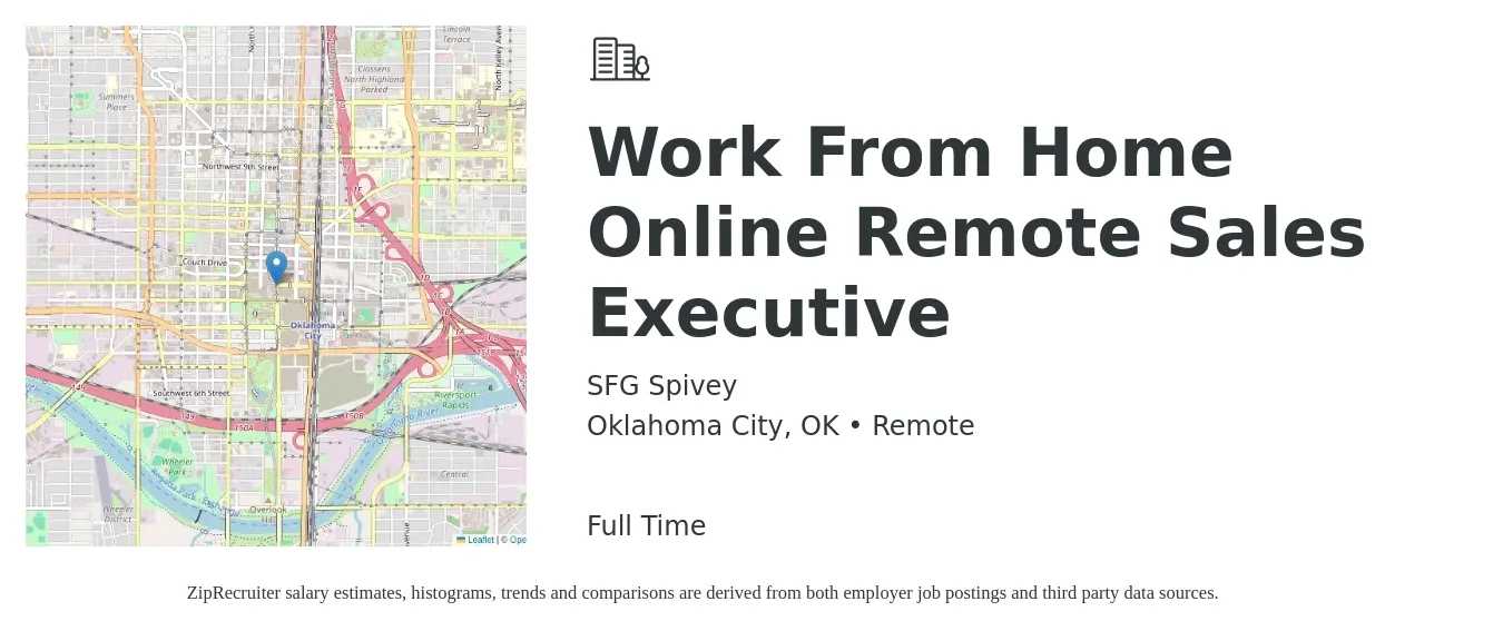SFG Spivey job posting for a Work From Home Online Remote Sales Executive in Oklahoma City, OK with a salary of $61,300 to $108,200 Yearly with a map of Oklahoma City location.
