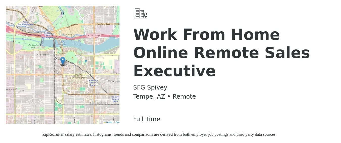 SFG Spivey job posting for a Work From Home Online Remote Sales Executive in Tempe, AZ with a salary of $64,200 to $113,300 Yearly with a map of Tempe location.