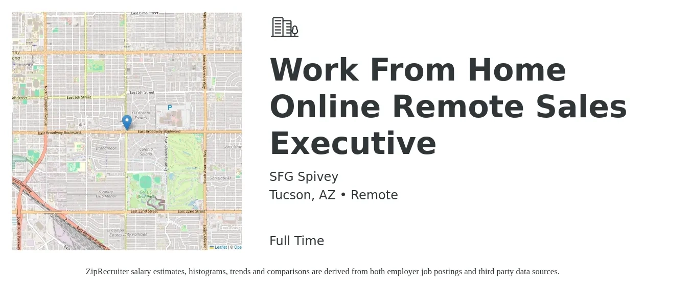 SFG Spivey job posting for a Work From Home Online Remote Sales Executive in Tucson, AZ with a salary of $61,300 to $108,200 Yearly with a map of Tucson location.