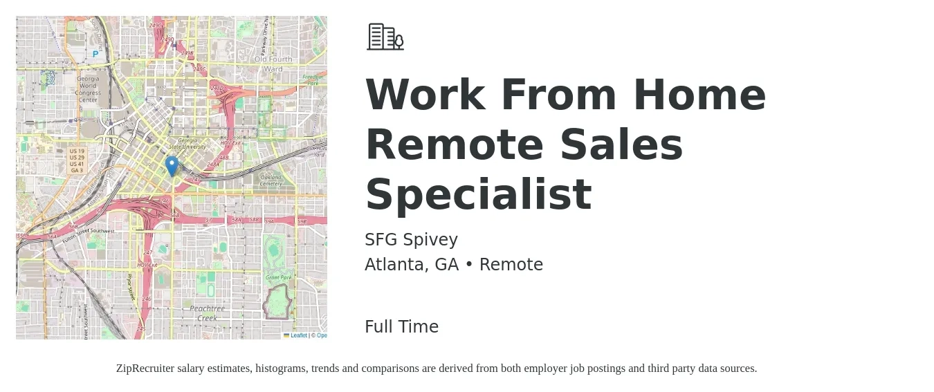 SFG Spivey job posting for a Work From Home Remote Sales Specialist in Atlanta, GA with a salary of $43,300 to $95,700 Yearly with a map of Atlanta location.