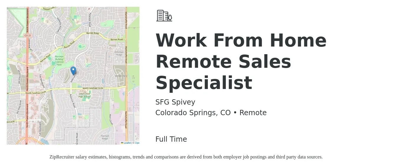 SFG Spivey job posting for a Work From Home Remote Sales Specialist in Colorado Springs, CO with a salary of $43,600 to $96,400 Yearly with a map of Colorado Springs location.
