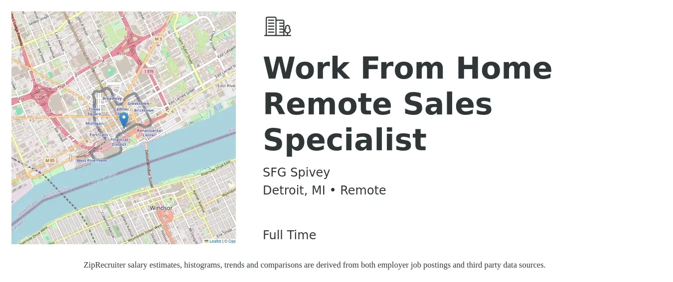 SFG Spivey job posting for a Work From Home Remote Sales Specialist in Detroit, MI with a salary of $44,500 to $98,300 Yearly with a map of Detroit location.
