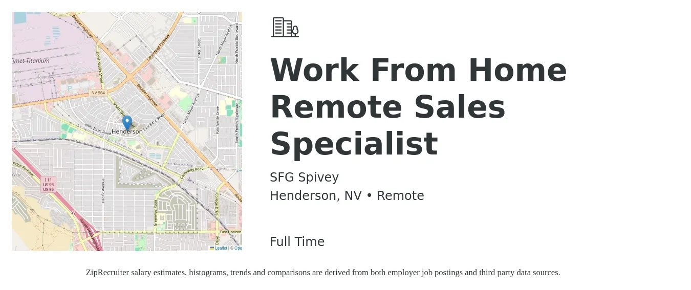 SFG Spivey job posting for a Work From Home Remote Sales Specialist in Henderson, NV with a salary of $40,900 to $90,500 Yearly with a map of Henderson location.