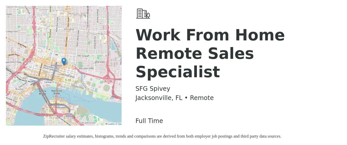 SFG Spivey job posting for a Work From Home Remote Sales Specialist in Jacksonville, FL with a salary of $42,200 to $93,300 Yearly with a map of Jacksonville location.