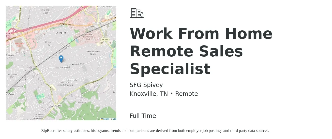 SFG Spivey job posting for a Work From Home Remote Sales Specialist in Knoxville, TN with a salary of $42,900 to $95,000 Yearly with a map of Knoxville location.
