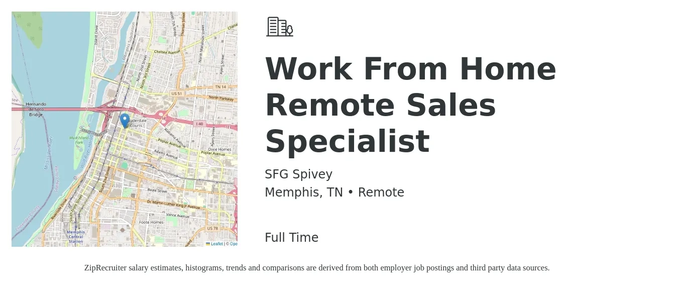 SFG Spivey job posting for a Work From Home Remote Sales Specialist in Memphis, TN with a salary of $43,800 to $96,900 Yearly with a map of Memphis location.