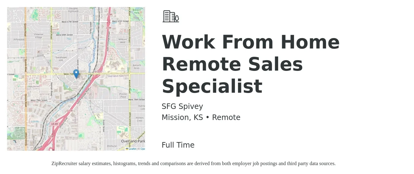SFG Spivey job posting for a Work From Home Remote Sales Specialist in Mission, KS with a salary of $44,100 to $97,400 Yearly with a map of Mission location.