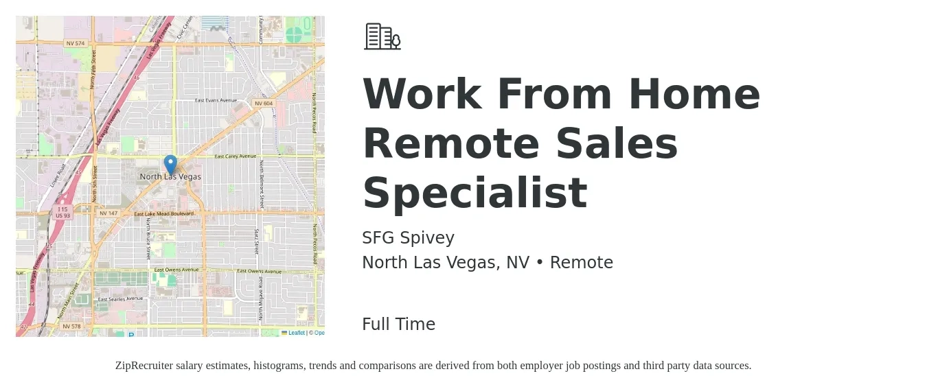SFG Spivey job posting for a Work From Home Remote Sales Specialist in North Las Vegas, NV with a salary of $41,800 to $92,500 Yearly with a map of North Las Vegas location.