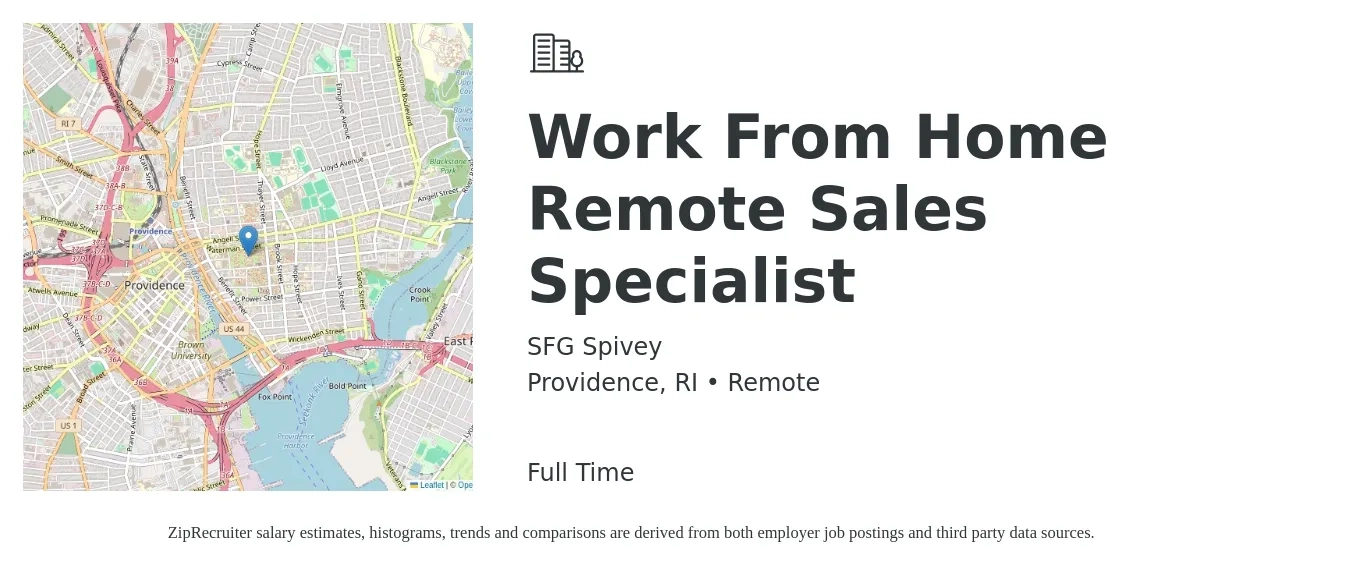 SFG Spivey job posting for a Work From Home Remote Sales Specialist in Providence, RI with a salary of $45,500 to $100,500 Yearly with a map of Providence location.