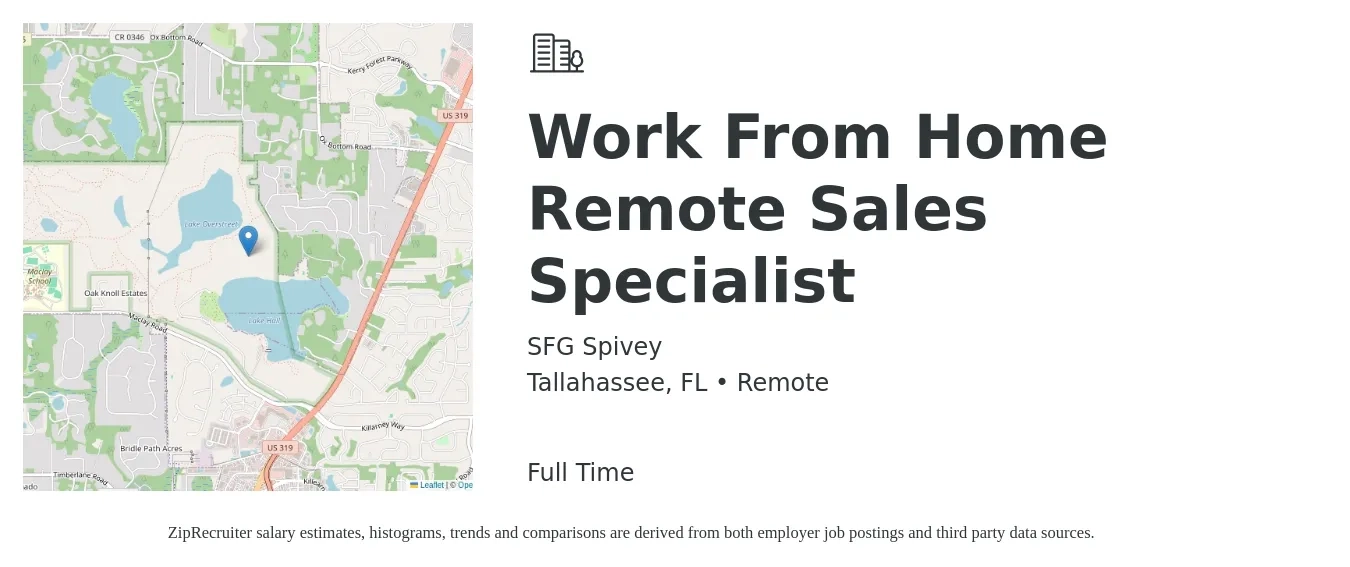 SFG Spivey job posting for a Work From Home Remote Sales Specialist in Tallahassee, FL with a salary of $42,700 to $94,500 Yearly with a map of Tallahassee location.