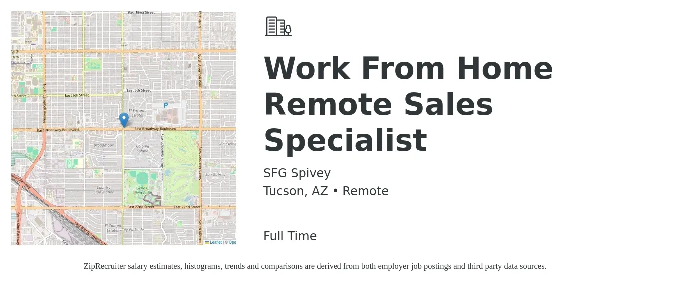 SFG Spivey job posting for a Work From Home Remote Sales Specialist in Tucson, AZ with a salary of $41,800 to $92,400 Yearly with a map of Tucson location.