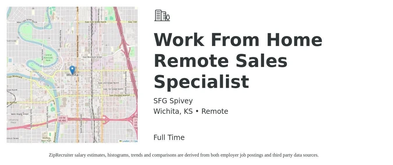 SFG Spivey job posting for a Work From Home Remote Sales Specialist in Wichita, KS with a salary of $40,300 to $89,000 Yearly with a map of Wichita location.