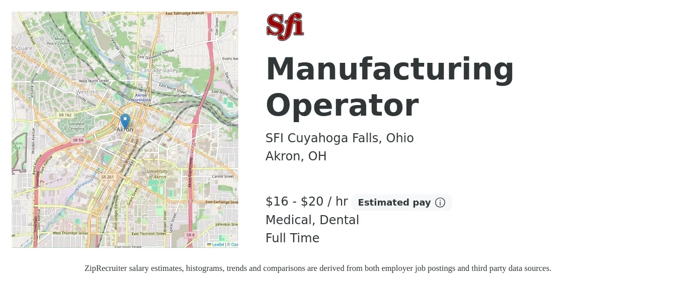 SFI Cuyahoga Falls, Ohio job posting for a Manufacturing Operator in Akron, OH with a salary of $17 to $21 Hourly and benefits including dental, and medical with a map of Akron location.
