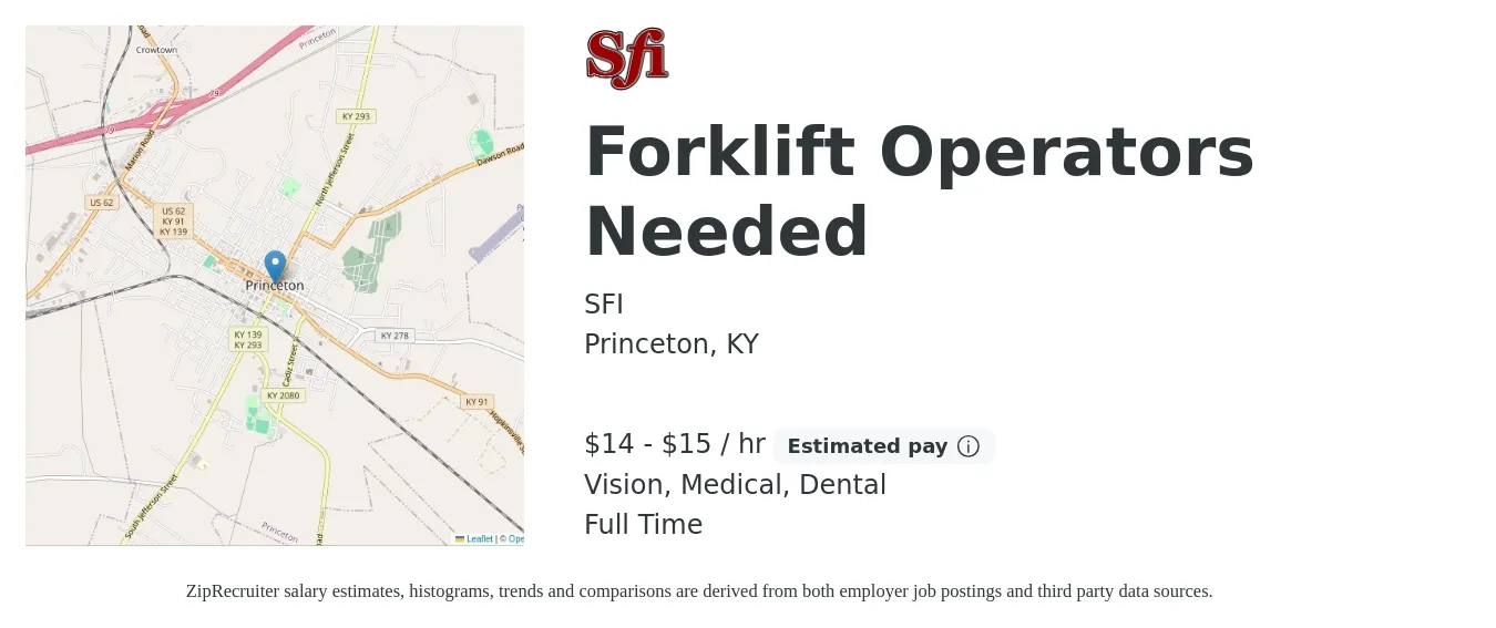 SFI job posting for a Forklift Operators Needed in Princeton, KY with a salary of $16 to $16 Hourly and benefits including medical, vision, and dental with a map of Princeton location.