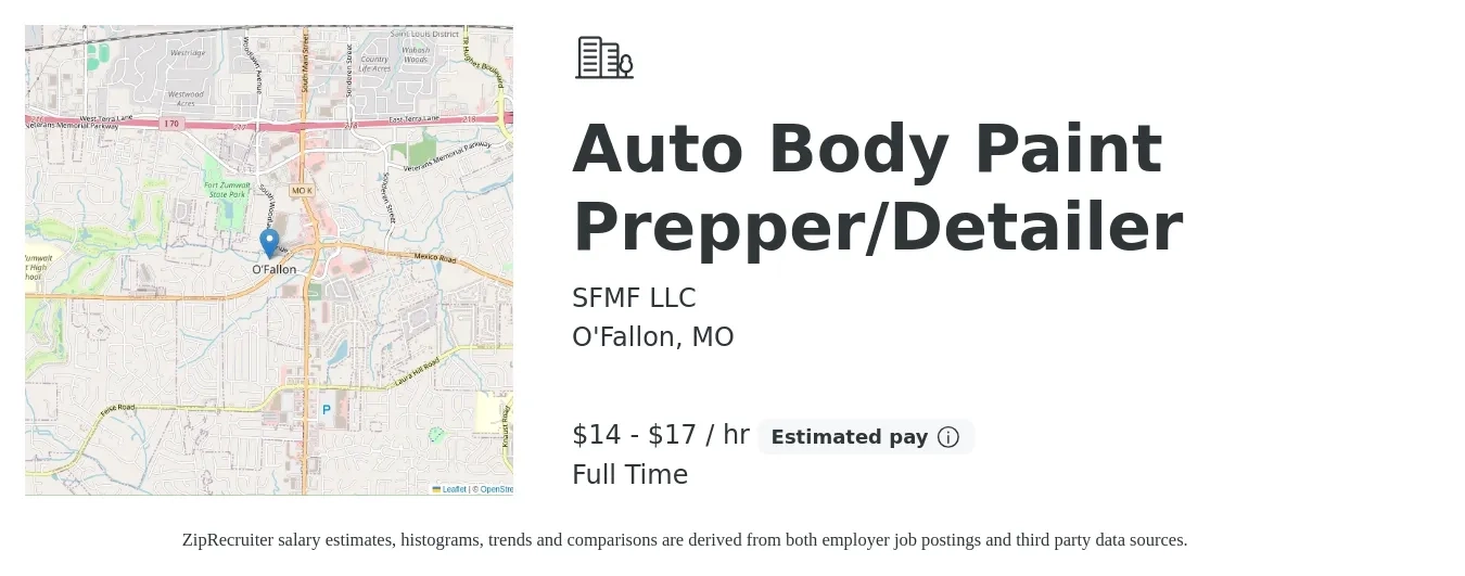 SFMF LLC job posting for a Auto Body Paint Prepper/Detailer in O'Fallon, MO with a salary of $15 to $18 Hourly with a map of O'Fallon location.