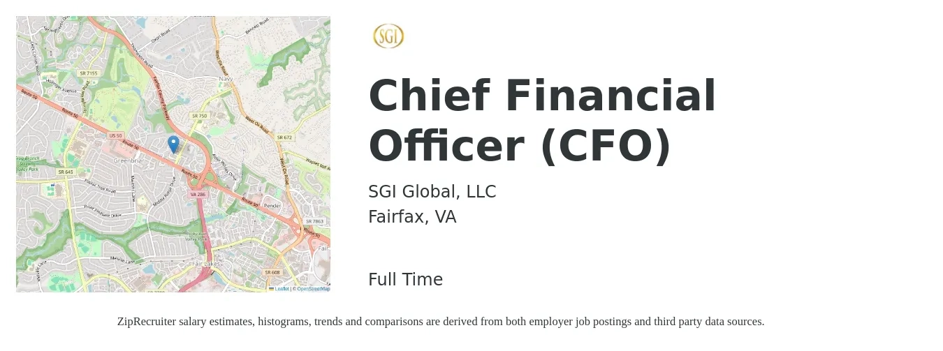 SGI Global, LLC job posting for a Chief Financial Officer (CFO) in Fairfax, VA with a salary of $144,300 to $409,500 Yearly with a map of Fairfax location.