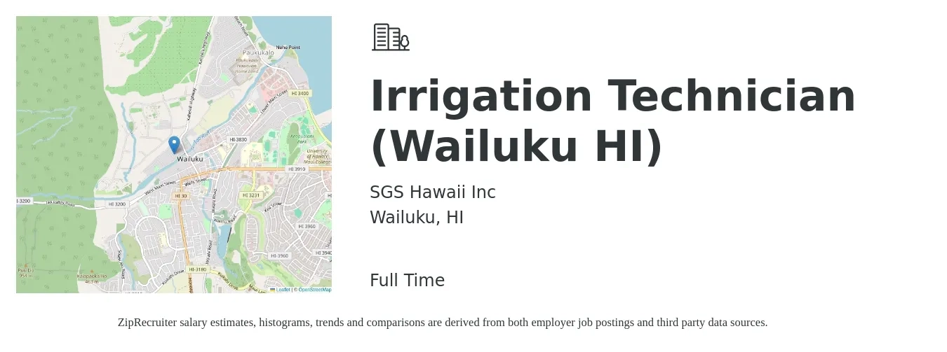 SGS Hawaii Inc job posting for a Irrigation Technician (Wailuku HI) in Wailuku, HI with a salary of $19 to $25 Hourly with a map of Wailuku location.
