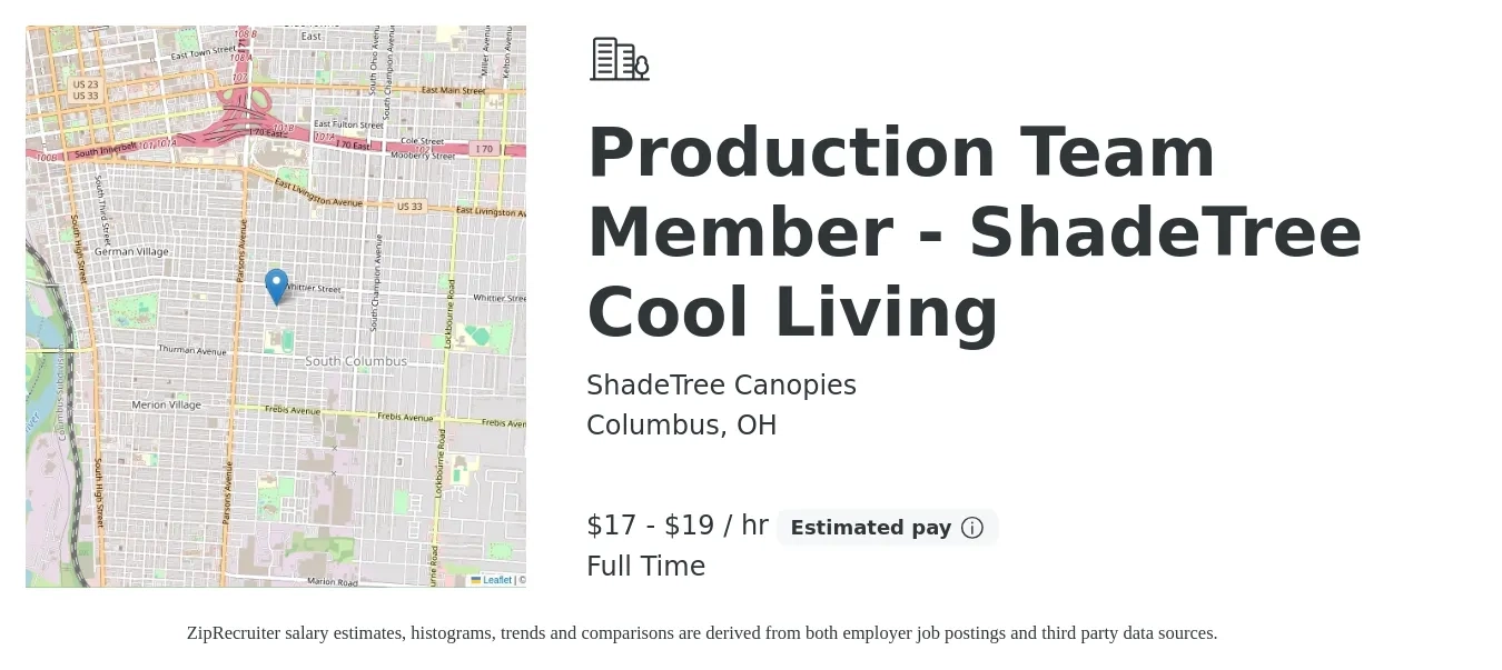 ShadeTree Canopies job posting for a Production Team Member - ShadeTree Cool Living in Columbus, OH with a salary of $18 to $20 Hourly and benefits including pto with a map of Columbus location.