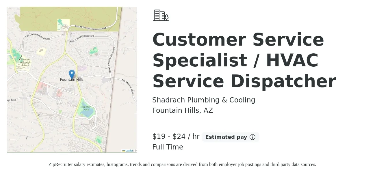 Shadrach Plumbing & Cooling job posting for a Customer Service Specialist / HVAC Service Dispatcher in Fountain Hills, AZ with a salary of $20 to $25 Hourly with a map of Fountain Hills location.