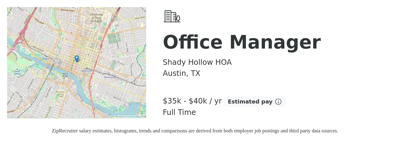 Shady Hollow HOA job posting for a Office Manager in Austin, TX with a salary of $35,000 to $40,000 Yearly and benefits including pto with a map of Austin location.
