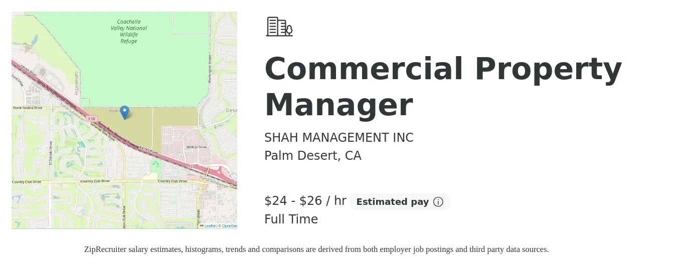 SHAH MANAGEMENT INC job posting for a Commercial Property Manager in Palm Desert, CA with a salary of $25 to $28 Hourly with a map of Palm Desert location.