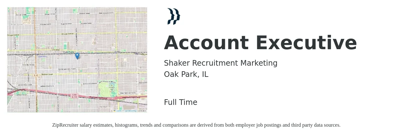 Shaker Recruitment Marketing job posting for a Account Executive in Oak Park, IL with a salary of $53,100 to $93,500 Yearly with a map of Oak Park location.