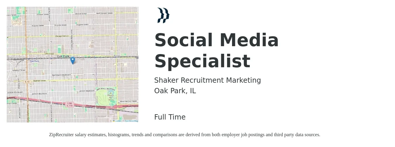 Shaker Recruitment Marketing job posting for a Social Media Specialist in Oak Park, IL with a salary of $41,300 to $61,000 Yearly with a map of Oak Park location.