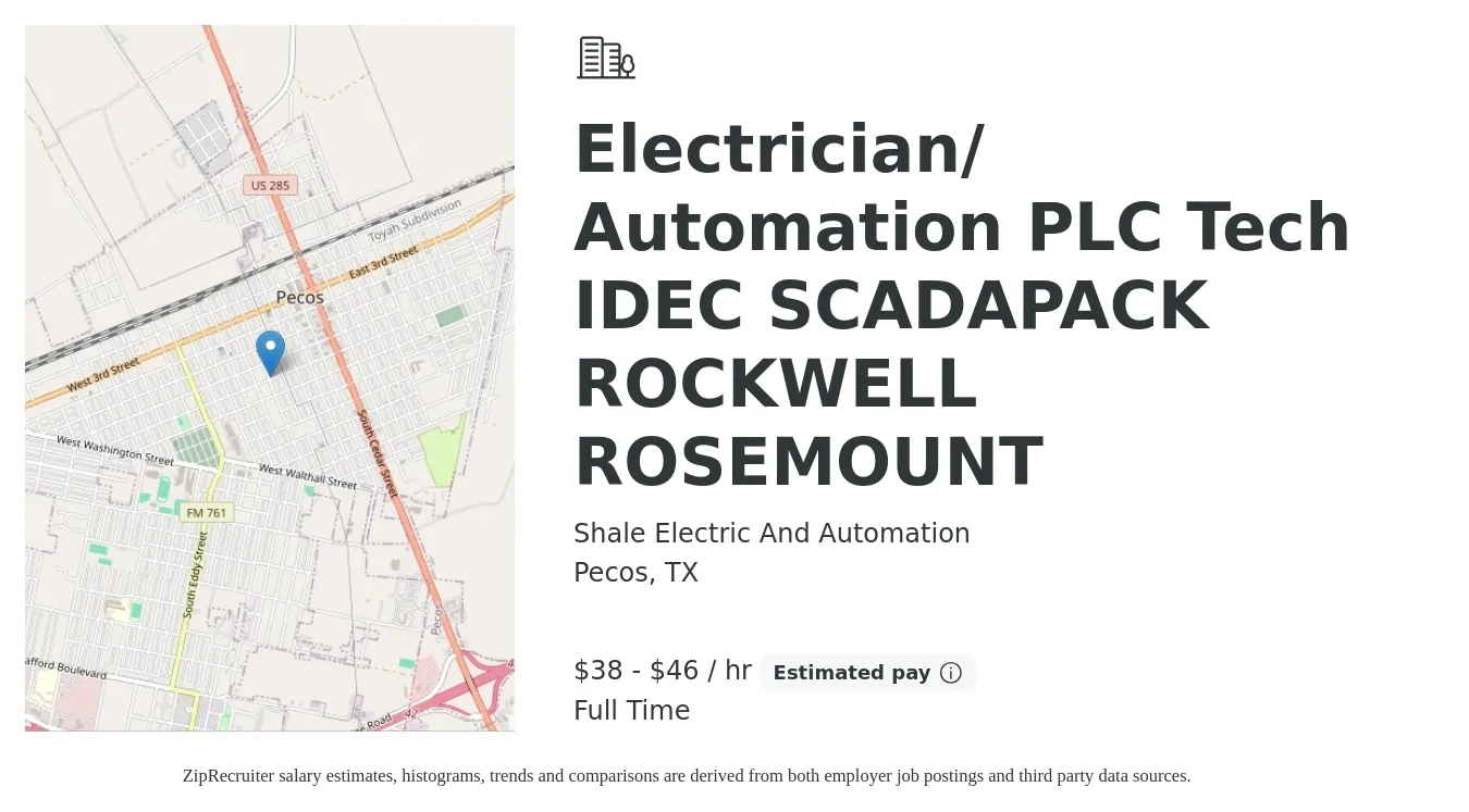Shale Electric And Automation job posting for a Electrician/ Automation PLC Tech IDEC SCADAPACK ROCKWELL ROSEMOUNT in Pecos, TX with a salary of $40 to $48 Hourly with a map of Pecos location.