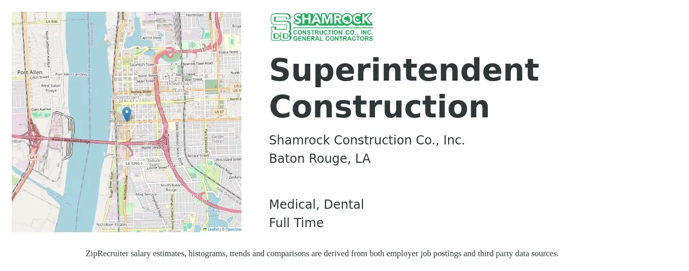 Shamrock Construction Co., Inc. job posting for a Superintendent Construction in Baton Rouge, LA with a salary of $68,200 to $110,900 Yearly and benefits including dental, medical, and retirement with a map of Baton Rouge location.