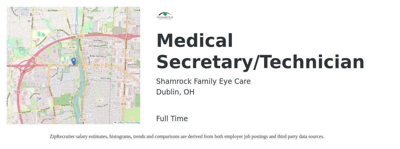 Shamrock Family Eye Care job posting for a Medical Secretary/Technician in Dublin, OH with a salary of $37,200 to $46,800 Yearly with a map of Dublin location.