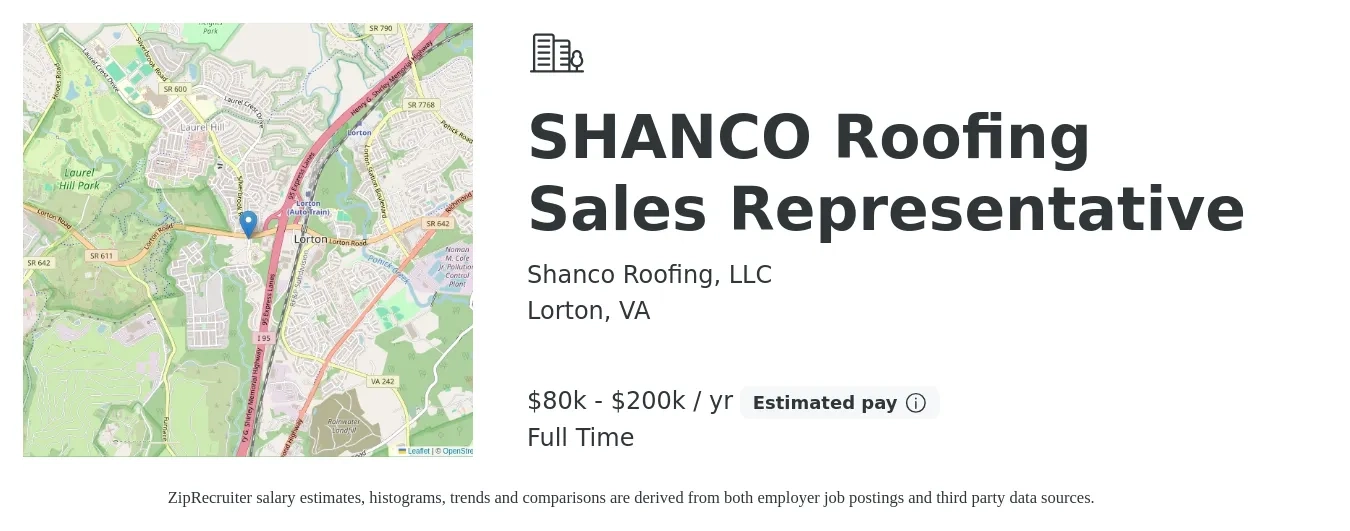 Shanco Roofing, LLC job posting for a SHANCO Roofing Sales Representative in Lorton, VA with a salary of $80,000 to $200,000 Yearly with a map of Lorton location.