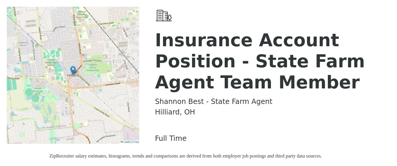 Shannon Best - State Farm Agent job posting for a Insurance Account Position - State Farm Agent Team Member in Hilliard, OH with a salary of $37,800 to $52,000 Yearly with a map of Hilliard location.