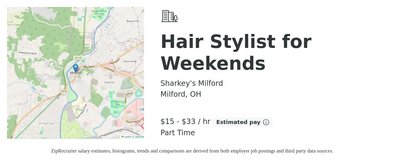Sharkey's Milford job posting for a Hair Stylist for Weekends in Milford, OH with a salary of $16 to $35 Hourly with a map of Milford location.