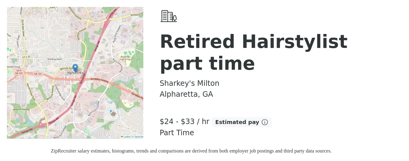 Sharkey's Milton job posting for a Retired Hairstylist part time in Alpharetta, GA with a salary of $25 to $35 Hourly with a map of Alpharetta location.