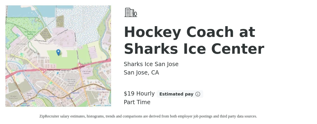 Sharks Ice San Jose job posting for a Hockey Coach at Sharks Ice Center in San Jose, CA with a salary of $20 Hourly with a map of San Jose location.