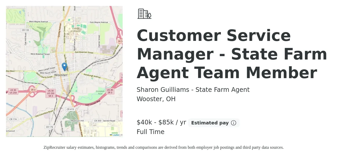 Sharon Guilliams - State Farm Agent job posting for a Customer Service Manager - State Farm Agent Team Member in Wooster, OH with a salary of $40,000 to $85,000 Yearly with a map of Wooster location.