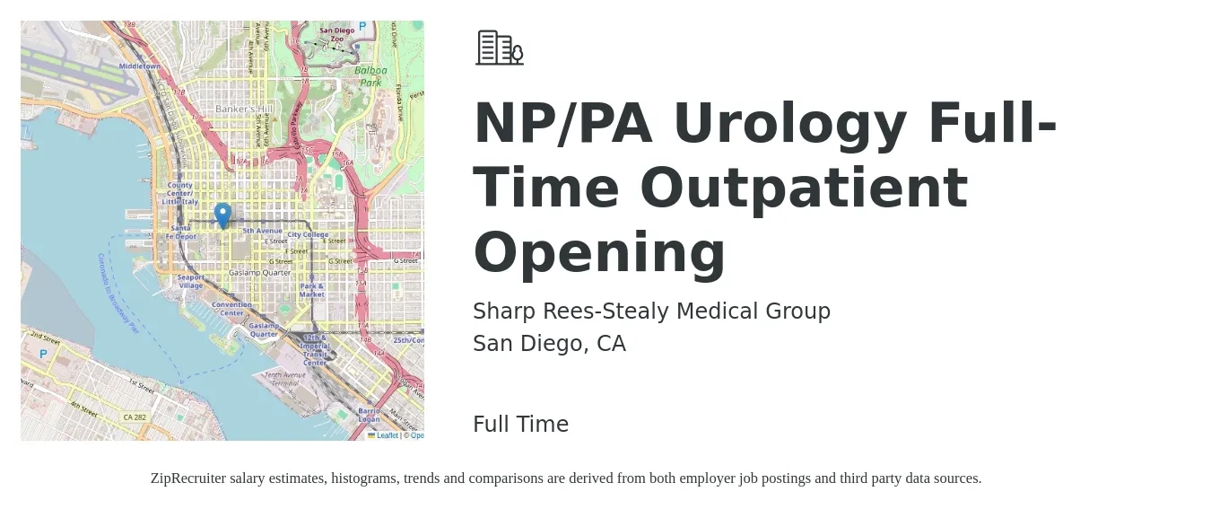 Sharp Rees-Stealy Medical Group job posting for a NP/PA Urology Full-Time Outpatient Opening in San Diego, CA with a salary of $134,000 Yearly with a map of San Diego location.