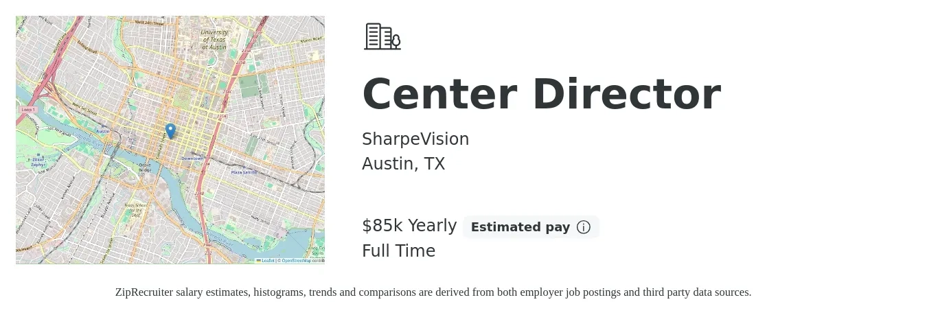 SharpeVision job posting for a Center Director in Austin, TX with a salary of $46,600 to $63,900 Yearly with a map of Austin location.