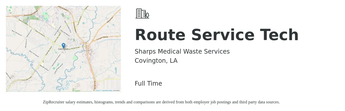 Sharps Medical Waste Services job posting for a Route Service Tech in Covington, LA with a salary of $16 to $20 Hourly with a map of Covington location.