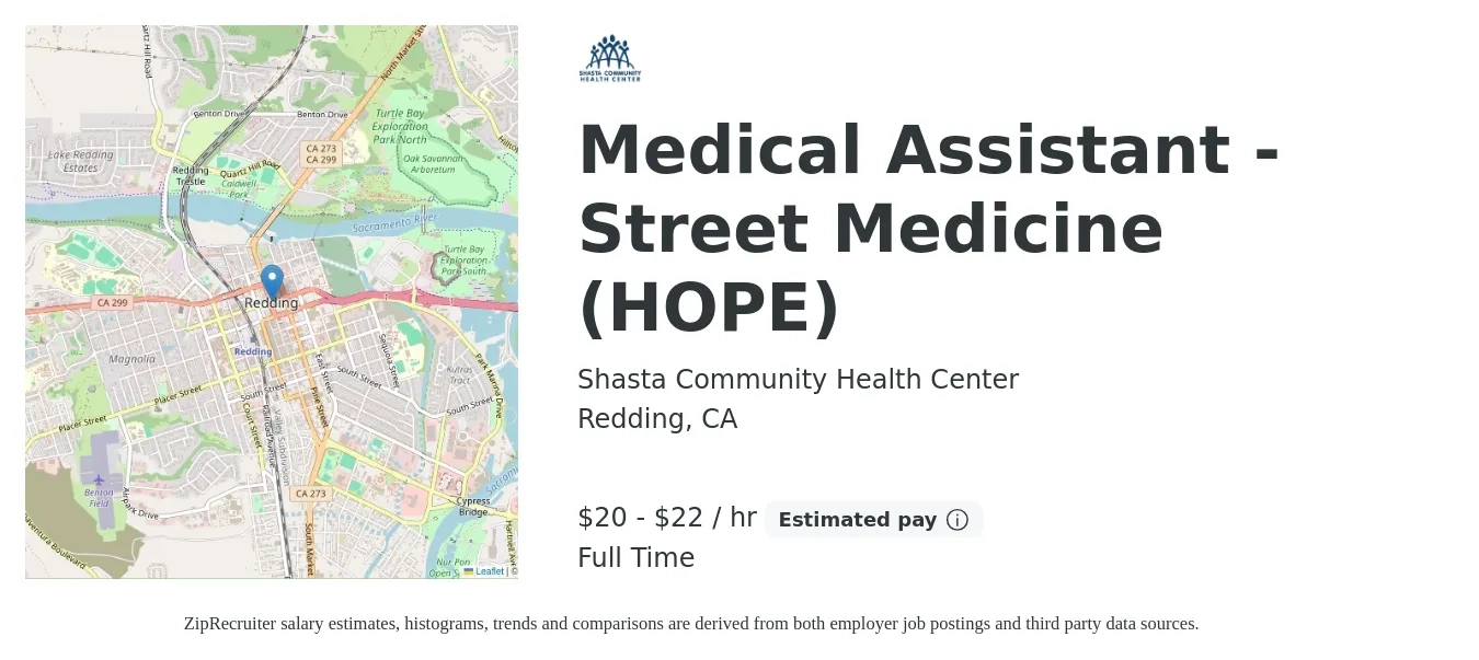 Shasta Community Health Center job posting for a Medical Assistant - Street Medicine (HOPE) in Redding, CA with a salary of $21 to $23 Hourly with a map of Redding location.