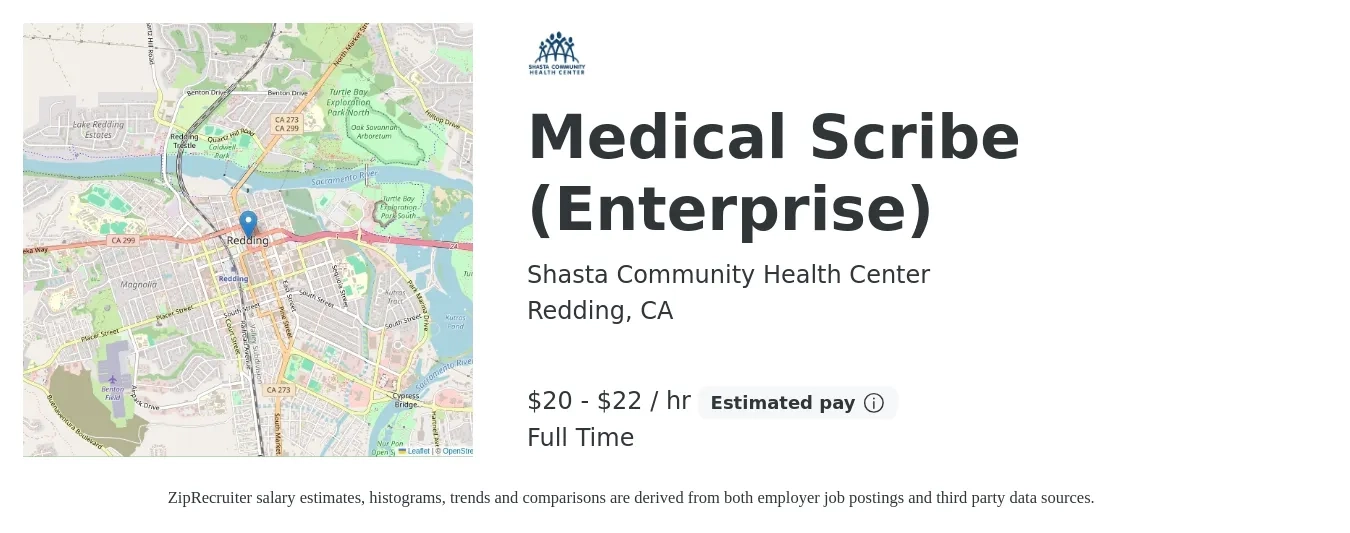 Shasta Community Health Center job posting for a Medical Scribe (Enterprise) in Redding, CA with a salary of $21 to $23 Hourly with a map of Redding location.