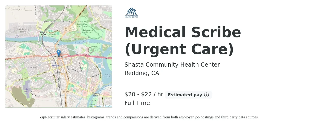 Shasta Community Health Center job posting for a Medical Scribe (Urgent Care) in Redding, CA with a salary of $21 to $23 Hourly with a map of Redding location.