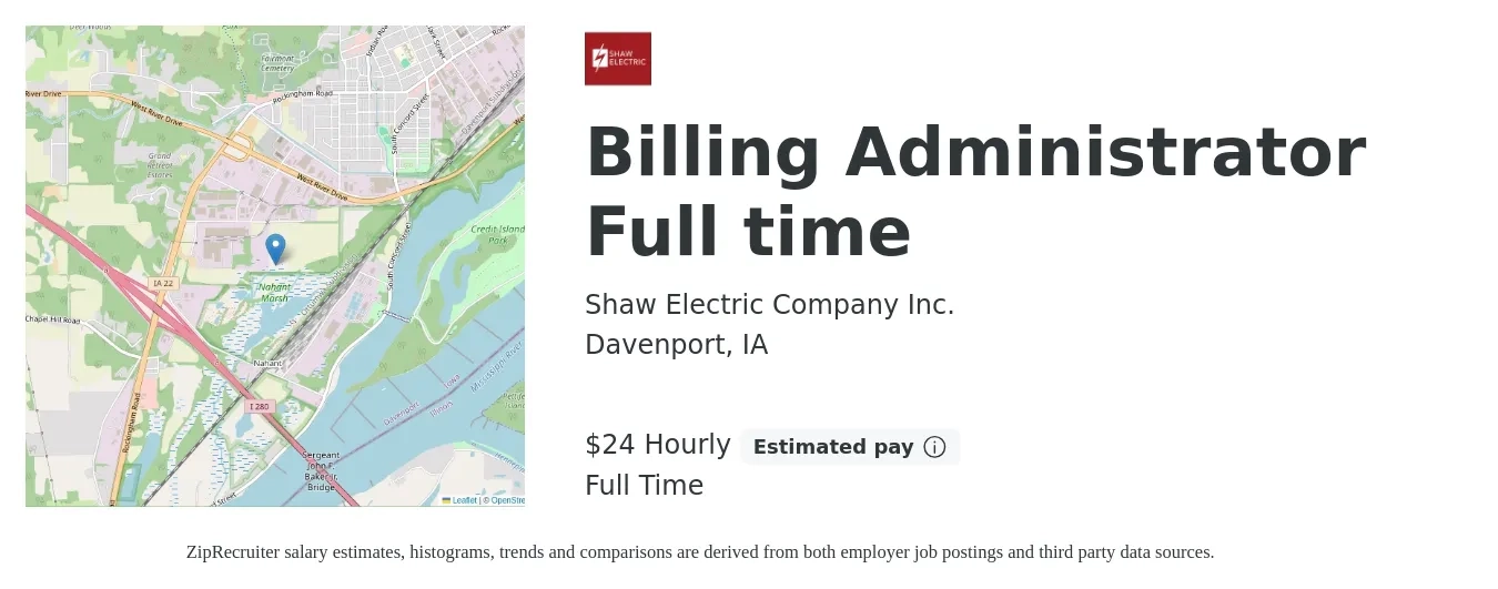 Shaw Electric Company Inc. job posting for a Billing Administrator Full time in Davenport, IA with a salary of $21 Hourly with a map of Davenport location.