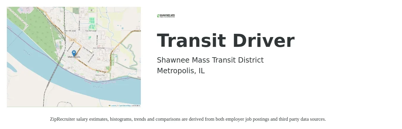 Shawnee Mass Transit District job posting for a Transit Driver in Metropolis, IL with a salary of $15 to $19 Hourly with a map of Metropolis location.