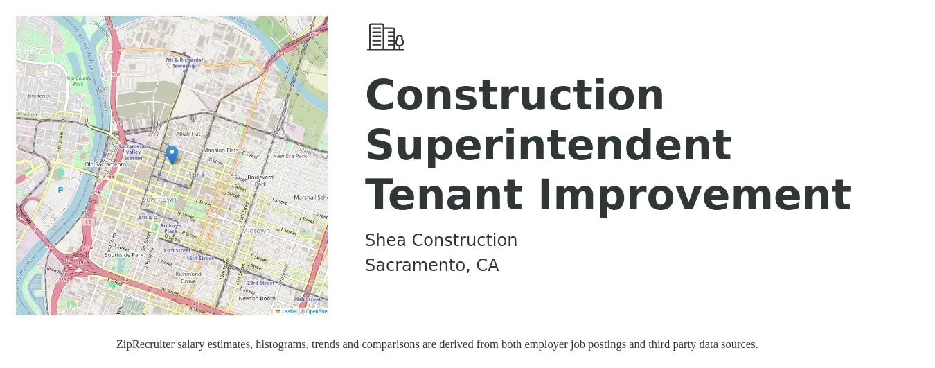 Shea Construction job posting for a Construction Superintendent Tenant Improvement in Sacramento, CA with a salary of $40 to $45 Hourly with a map of Sacramento location.